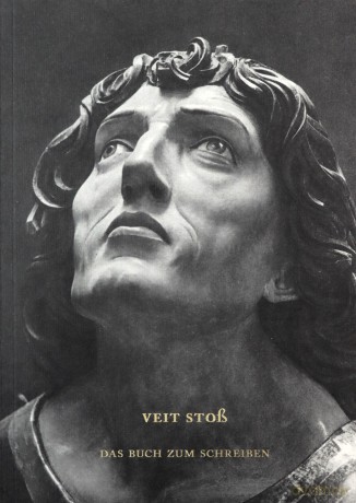 Veit Stoss Das Buch zum schreiben [KSIĄŻKA]