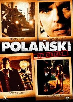 Polański: bez cenzury [DVD]