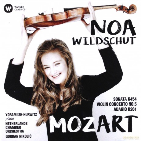 Noa Wildschut: Mozart: Sonata 454, Violin Concerto No. 5, Adagio In E Kv 261 [CD]