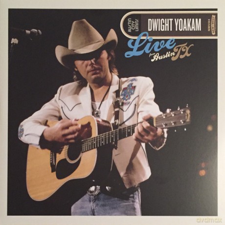 Dwight Yoakham: Live From Austin, TX [Winyl]