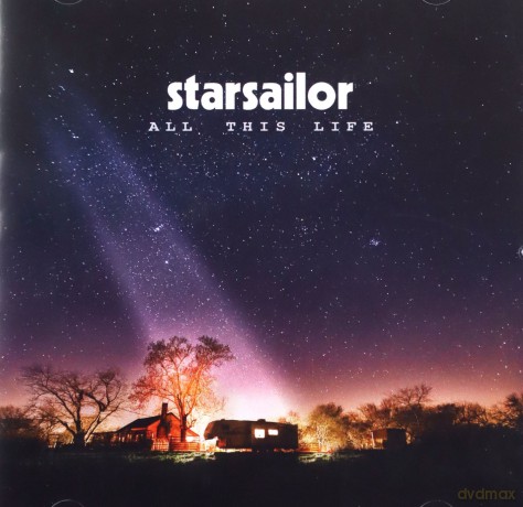 Starsailor: All This Life [CD]