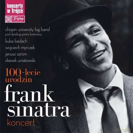 Chopin University Big Band: 100 rocznica urodzin Franka Sinatry. Koncert w Trójce [CD]