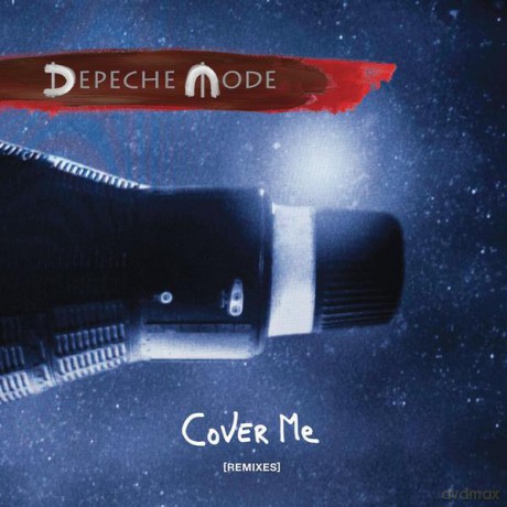 Depeche Mode: Cover Me (Remixes) [CD]