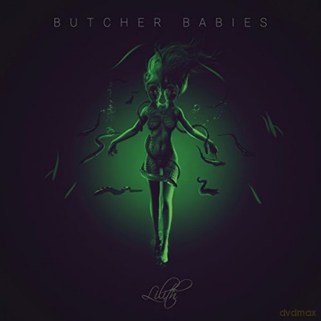 Butcher Babies: Lilith [CD]