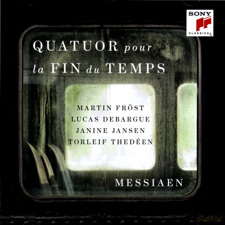 Martin Frost: Messiaen: Quatuor pour la fin du temps (Quartet for the End of Time) [CD]