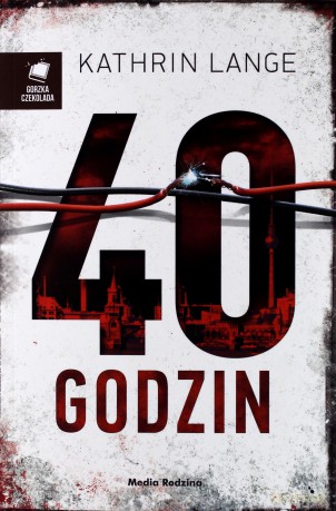 40 godzin - Kathrin Lange [KSIĄŻKA]