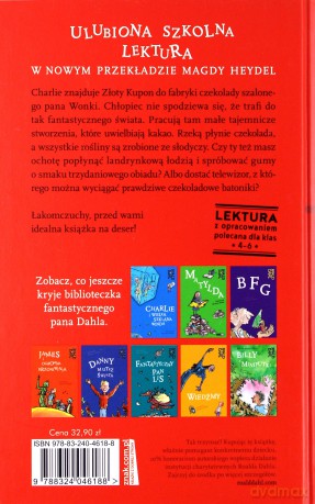 Charlie i fabryka czekolady - Roald Dahl [KSIĄŻKA]