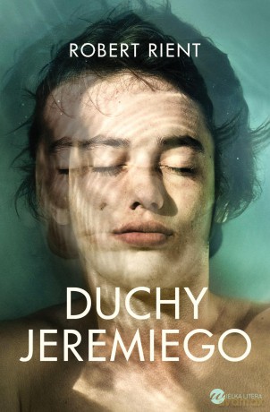 Duchy Jeremiego - Robert Rient [KSIĄŻKA]