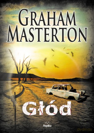 Głód - Graham Masterton [KSIĄŻKA]