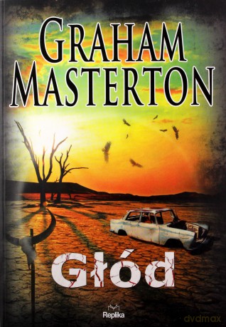 Głód - Graham Masterton [KSIĄŻKA]