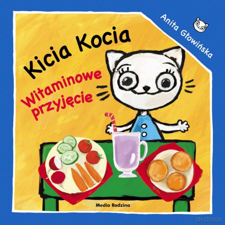 Kicia Kocia Witaminowe przyjęcie - Anita Głowińska [KSIĄŻKA]