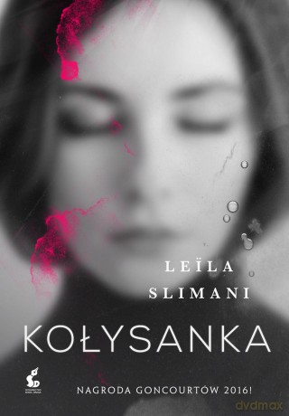 Kołysanka - Leila Slimani [KSIĄŻKA]