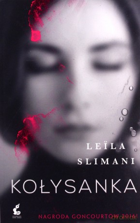 Kołysanka - Leila Slimani [KSIĄŻKA]