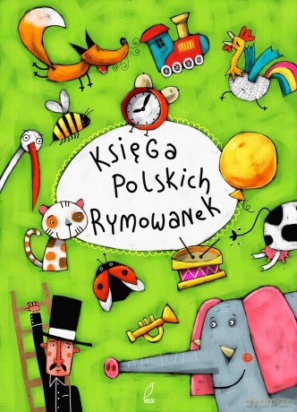 Księga polskich rymowanek [KSIĄŻKA]