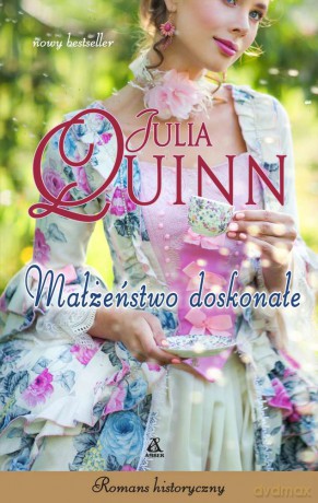Małżeństwo doskonałe - Julia Quinn [KSIĄŻKA]