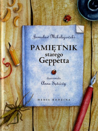 Pamiętnik starego Geppetta - Jarosław Mikołajewski [KSIĄŻKA]