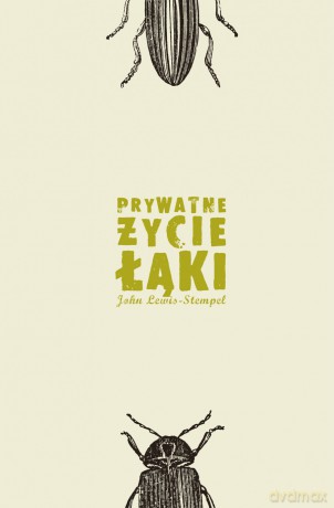 Prywatne życie łąki - John Lewis-Stempel [KSIĄŻKA]