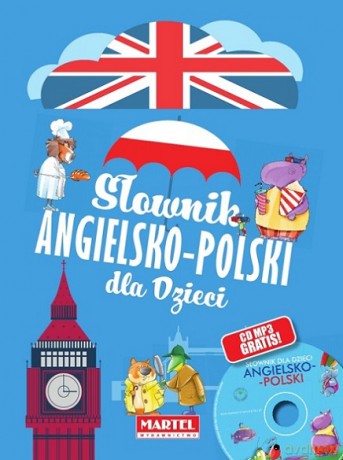 Słownik angielsko-polski dla dzieci - Katarzyna Sandecka [KSIĄŻKA]