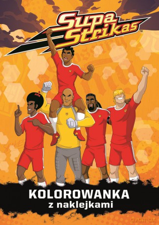 Supa strikas. Kolorowanka z naklejkami [KSIĄŻKA]