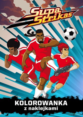 Supa strikas. Kolorowanka z naklejkami [KSIĄŻKA]