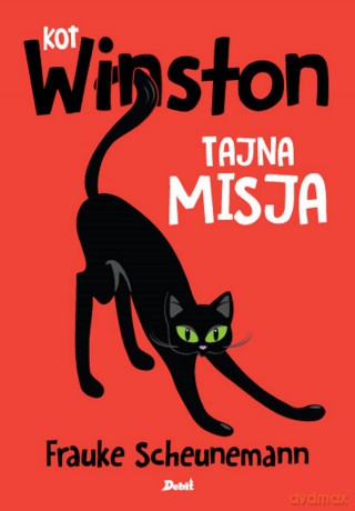 Tajna misja. Kot Winston - Frauke Scheunemann [KSIĄŻKA]