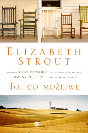 To co możliwe - Elizabeth Strout [KSIĄŻKA]