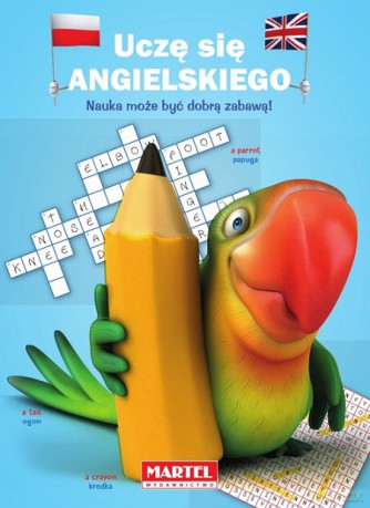 Uczę się angielskiego. Nauka może być dobrą zabawą [KSIĄŻKA]