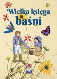 Wielka księga baśni [KSIĄŻKA]