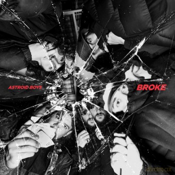 Astroid Boys: Broke [Winyl]
