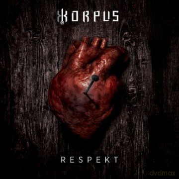 Korpus: Respekt [CD]
