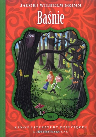 Baśnie - Jacob Grimm, Wilhelm Grimm [KSIĄŻKA]