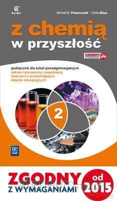 Chemia LO 2 Z chemią w przyszłość podręcznik zakres rozszerzony [KSIĄŻKA]