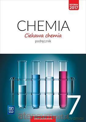 Chemia Szkoła podstawowa 7 Ciekawa chemia podręcznik [KSIĄŻKA]