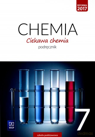 Chemia Szkoła podstawowa 7 Ciekawa chemia podręcznik [KSIĄŻKA]
