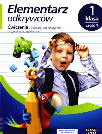 Elementarz odkrywców. Ćwiczenia 1/1 [KSIĄŻKA]