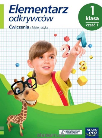 Elementarz odkrywców. Matematyka Ćwiczenia 1/1 [KSIĄŻKA]
