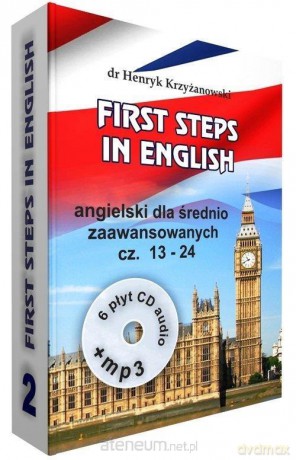 First steps in English cz. 2 (13-24) - dr Henryk Krzyżanowski [KSIĄŻKA]