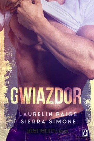 Gwiazdor - Laurelin Paige, Sierra Simone [KSIĄŻKA]