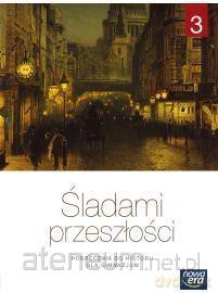 Historia gimnazjum 3 Śladami przeszłości podręcznik [KSIĄŻKA]