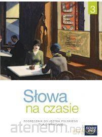 Język polski gimnazjum 3 Słowa na czasie podręcznik [KSIĄŻKA]