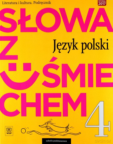 Język polski Szkoła podstawowa 4 Słowa z uśmiechem podręcznik [KSIĄŻKA]