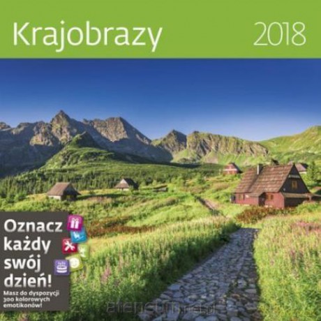 Kalendarz 2018 30x30 Krajobrazy [KALENDARZ]