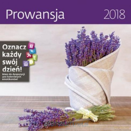 Kalendarz 2018 30x30 Prowansja [KALENDARZ]