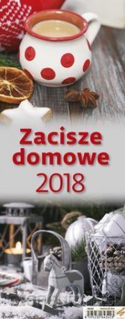 Kalendarz 2018 Slim Zacisze domowe [KALENDARZ]
