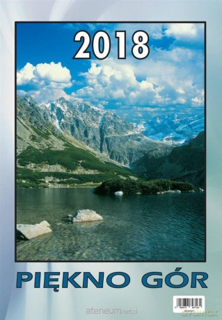 Kalendarz 2018 Wieloplanszowy Piękno gór [KALENDARZ]