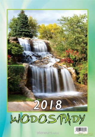Kalendarz 2018 Wieloplanszowy Wodospady [KALENDARZ]