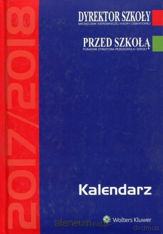 Kalendarz Dyrektora Szkoły 2017/2018 [KALENDARZ]