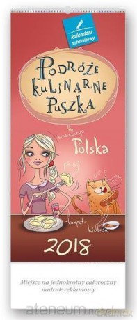 Kalendarz notatnikowy 2018 - podróże kulinarne Puszka WN6 [KALENDARZ]