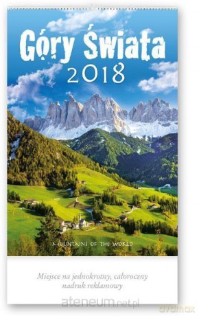Kalendarz reklamowy 2018 - Góry świata RW18 [KALENDARZ]