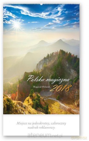 Kalendarz reklamowy 2018 - Polska Magiczna RW2 [KALENDARZ]